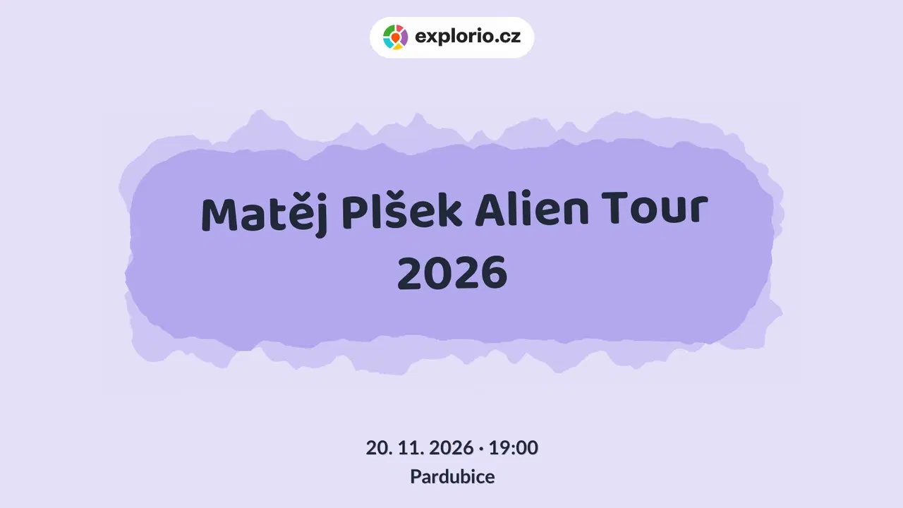Matěj Plšek Alien Tour 2026 – divadlo, Hudba a Kino, Pardubice