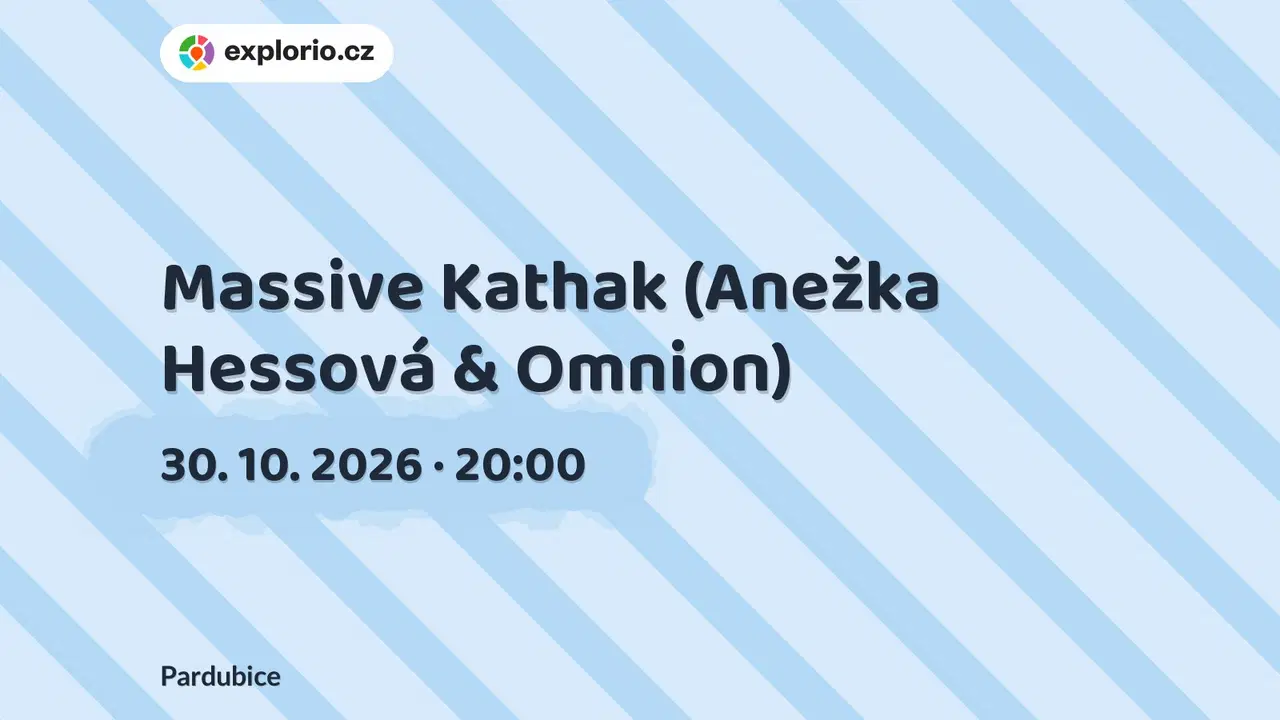 Massive Kathak (Anežka Hessová & Omnion) – divadlo, Hudba a Kino, Pardubice