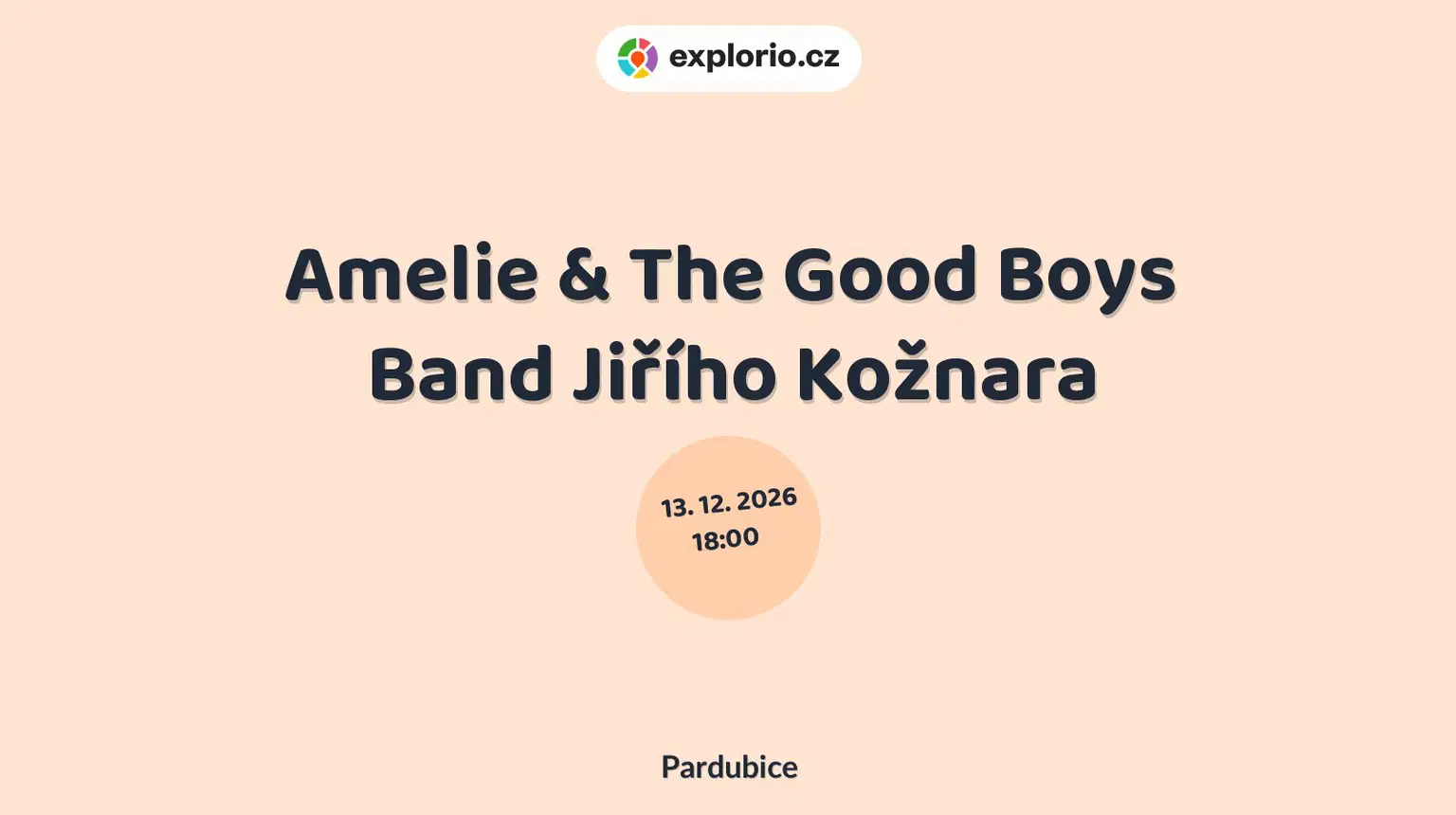 Amelie & The Good Boys Band Jiřího Kožnara – divadlo, Hudba a Kino, Pardubice