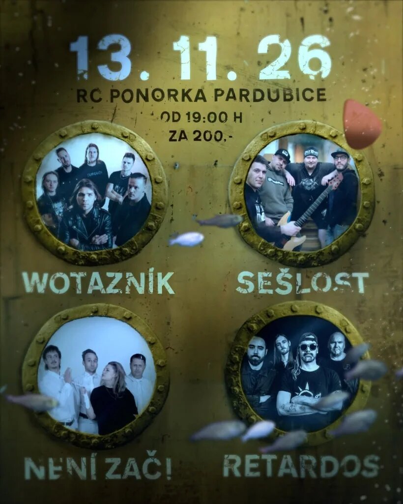 Wotaznik + SešLost + Není zač! + Retardos – divadlo, Hudba a Kino, Pardubice – fotka 2