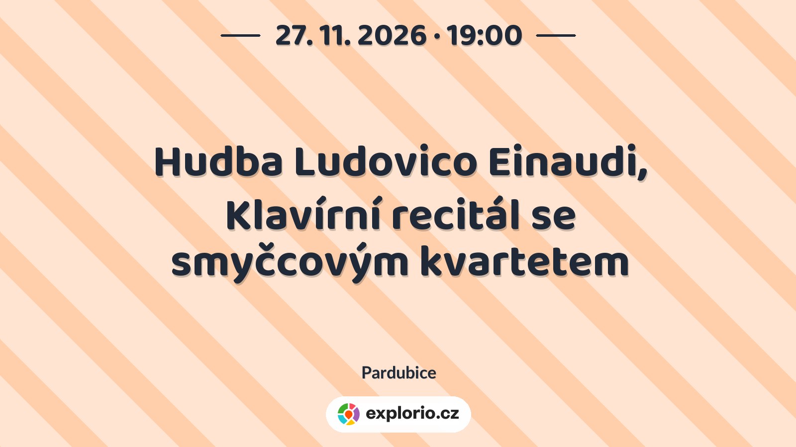 Hudba Ludovico Einaudi, Klavírní recitál se smyčcovým kvartetem – divadlo, Hudba a Kino, Pardubice