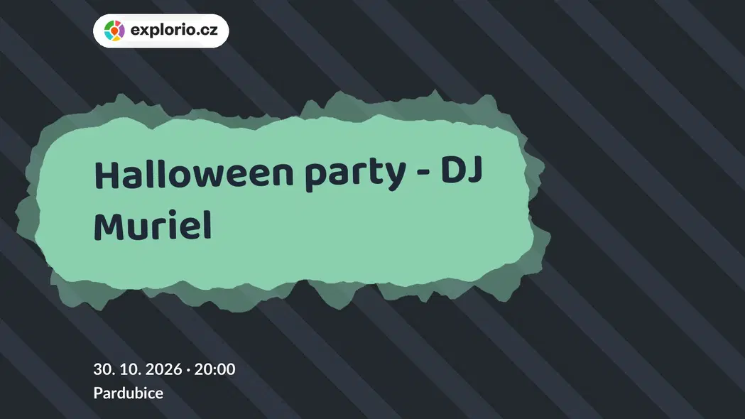 Halloween party - DJ Muriel – divadlo, Hudba a Kino, Pardubice