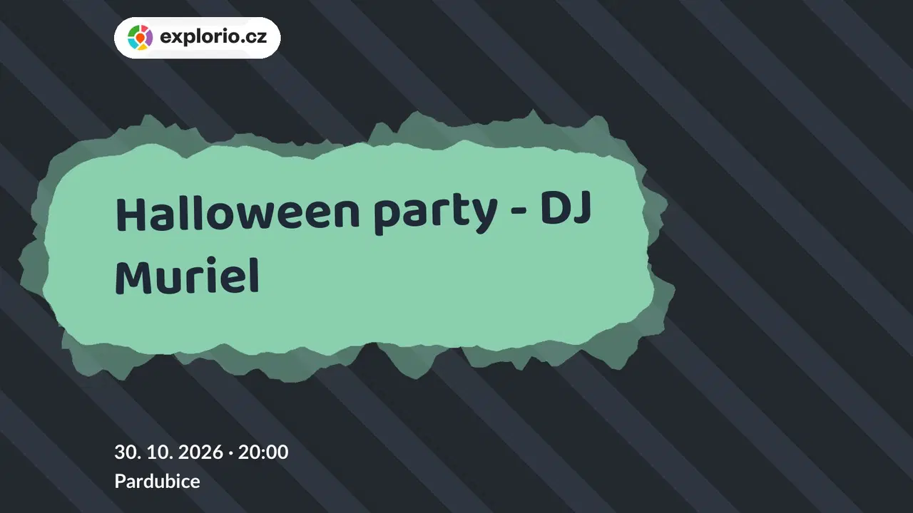 Halloween party - DJ Muriel – divadlo, Hudba a Kino, Pardubice