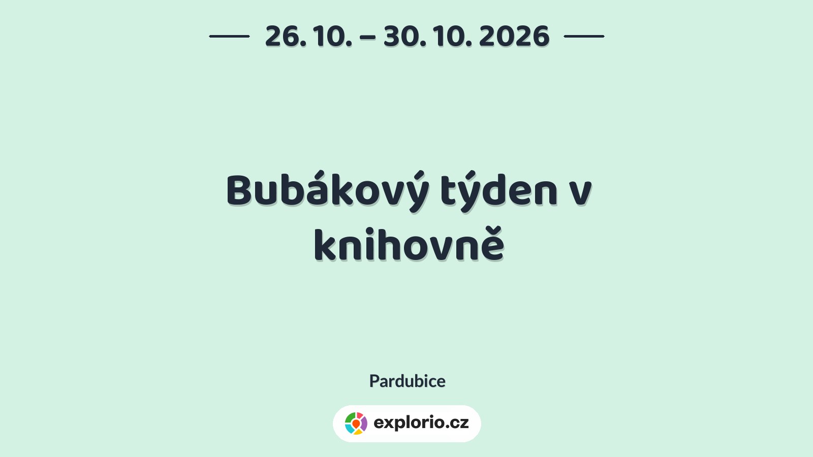 Bubákový týden v knihovně – tvořivé dílny a Workshopy, Pardubice