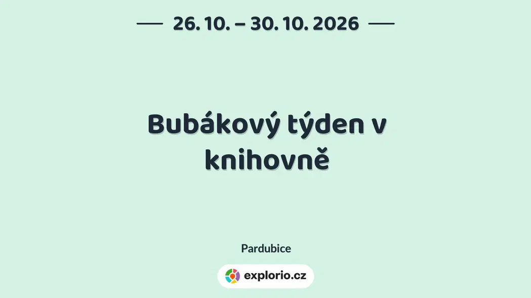 Bubákový týden v knihovně – tvořivé dílny a Workshopy, Pardubice