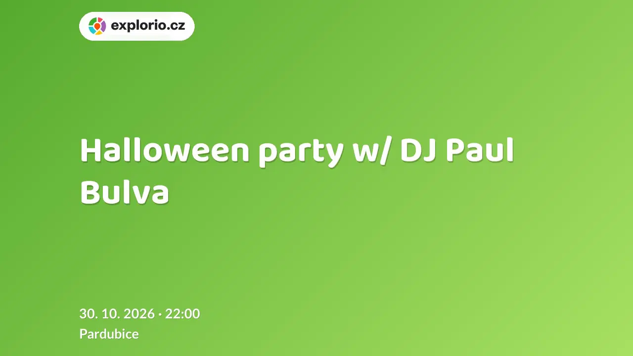 Halloween party w/ DJ Paul Bulva – divadlo, Hudba a Kino, Pardubice