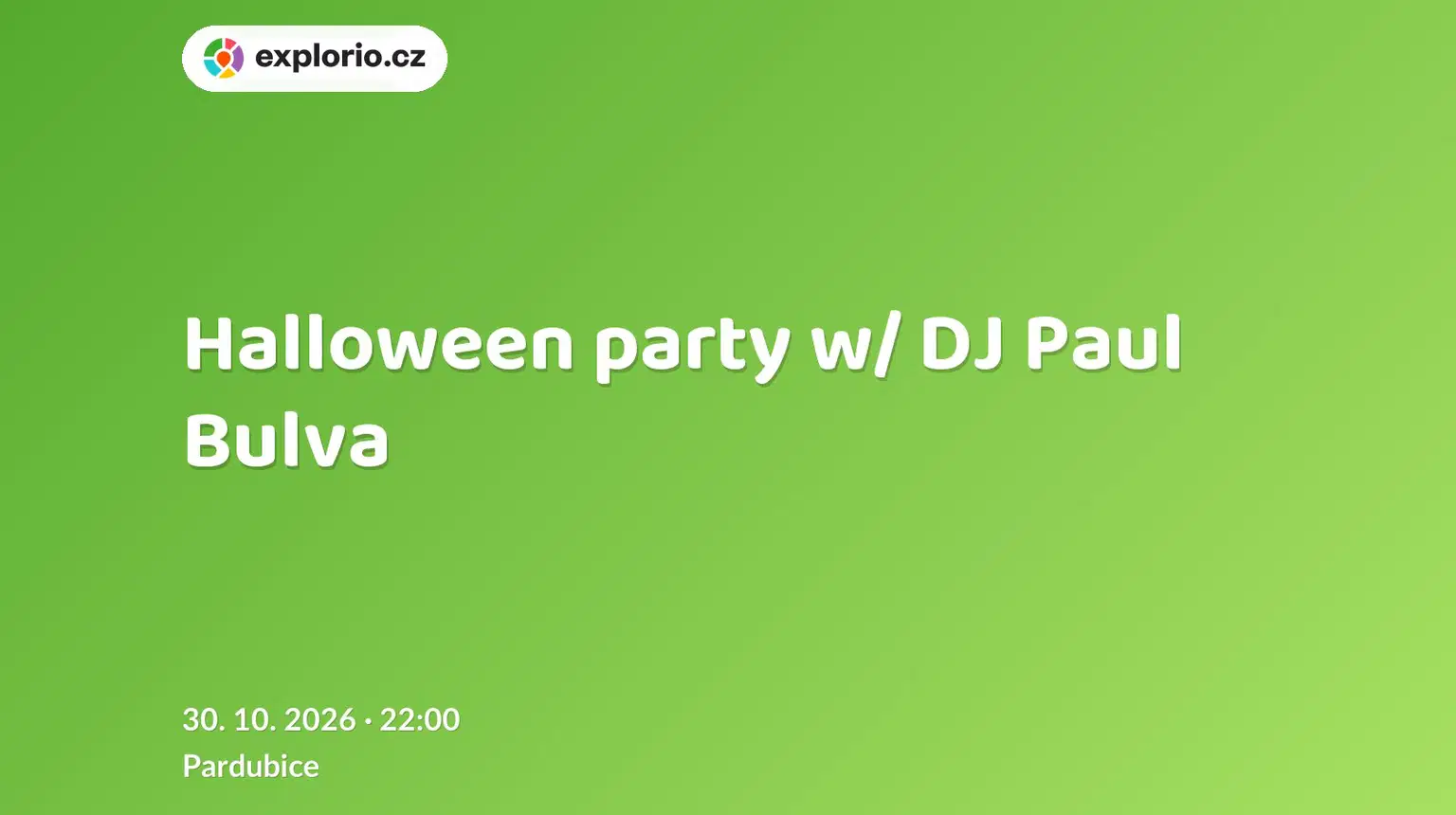 Halloween party w/ DJ Paul Bulva – divadlo, Hudba a Kino, Pardubice