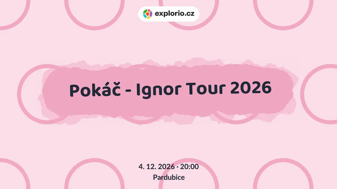 Pokáč - Ignor Tour 2026 – divadlo, Hudba a Kino, Pardubice