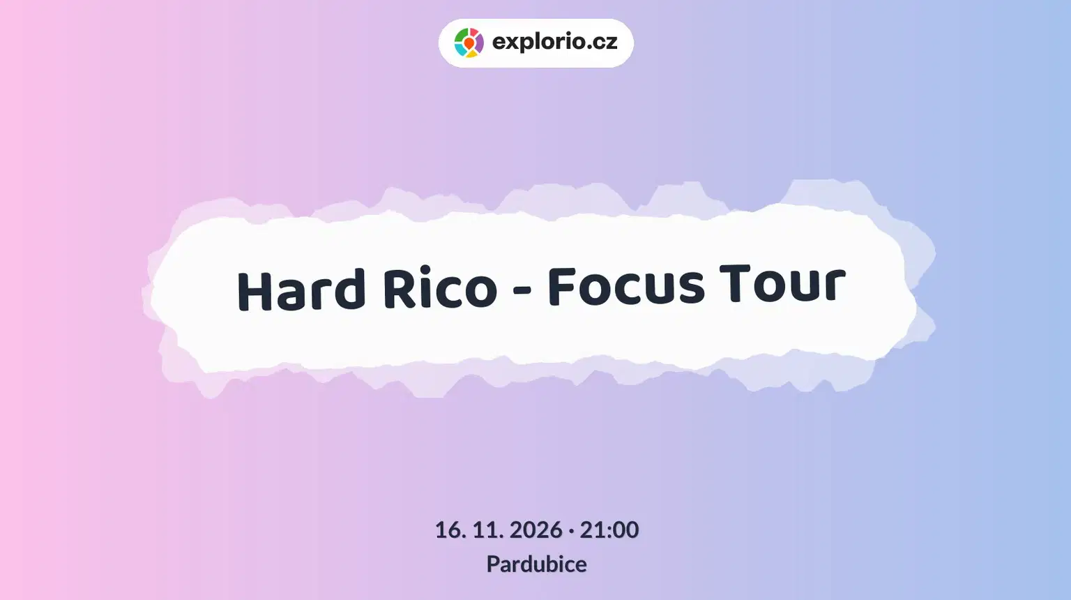 Hard Rico - Focus Tour – divadlo, Hudba a Kino, Pardubice