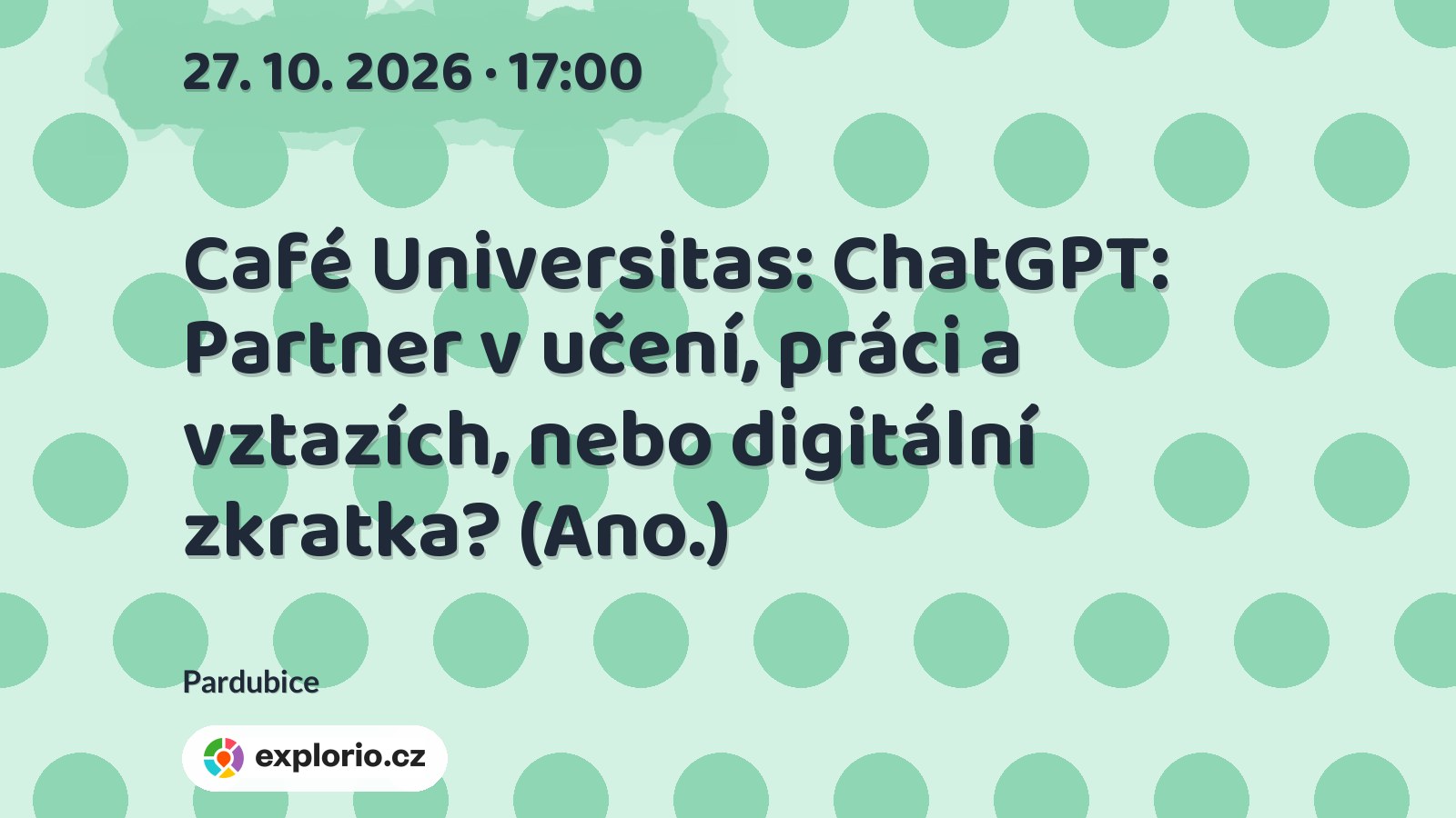 Café Universitas: ChatGPT: Partner v učení, práci a vztazích, nebo digitální zkratka? (Ano.) – prohlídky a Muzea, Pardubice