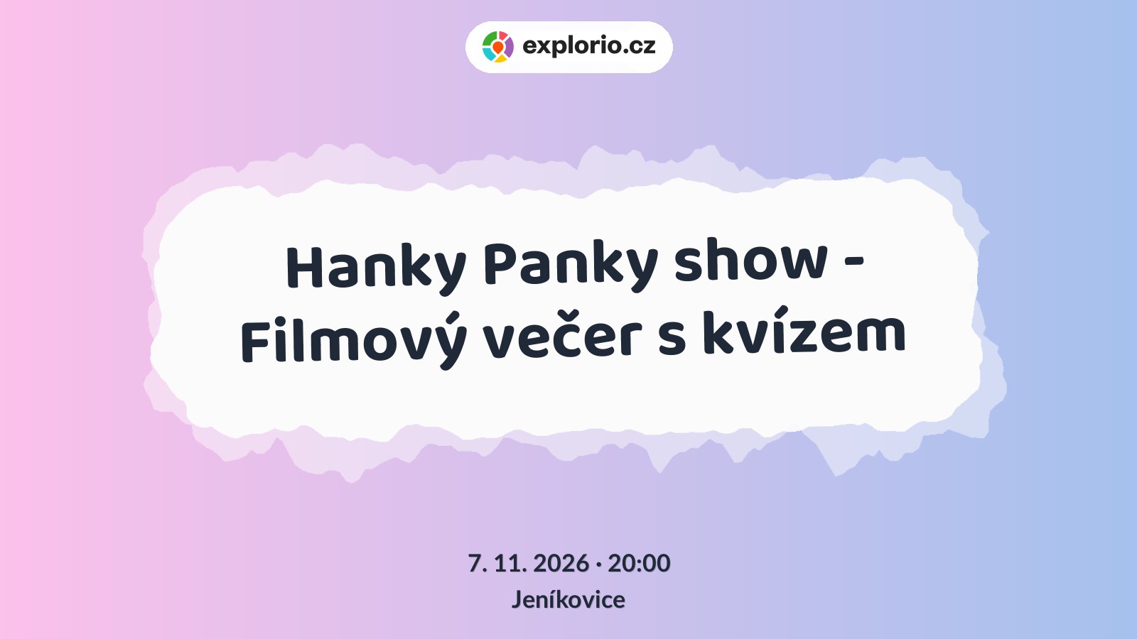 Hanky Panky show - Filmový večer s kvízem – divadlo, Hudba a Kino, Jeníkovice