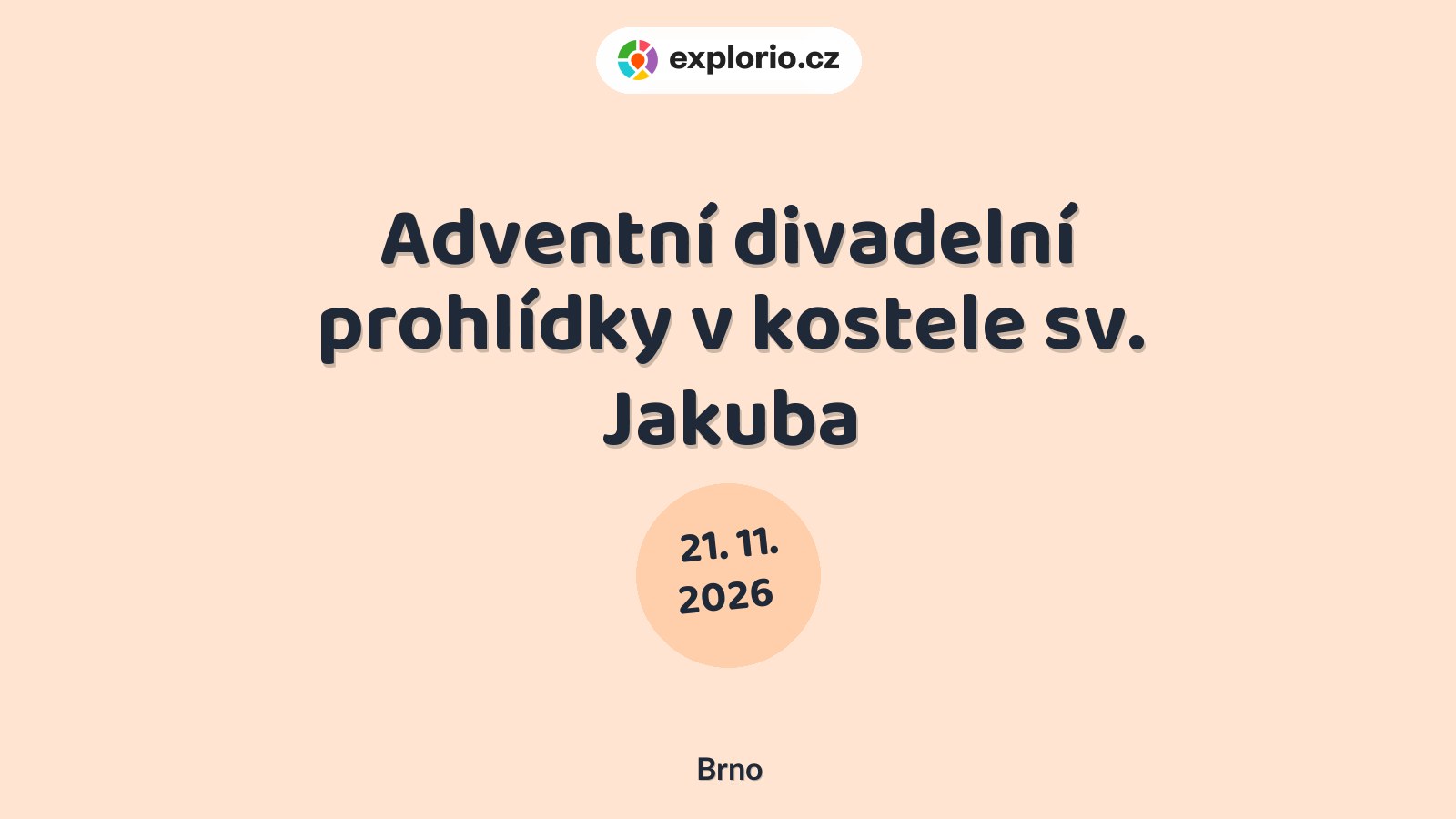 Adventní divadelní prohlídky v kostele sv. Jakuba – prohlídky a Muzea, Brno