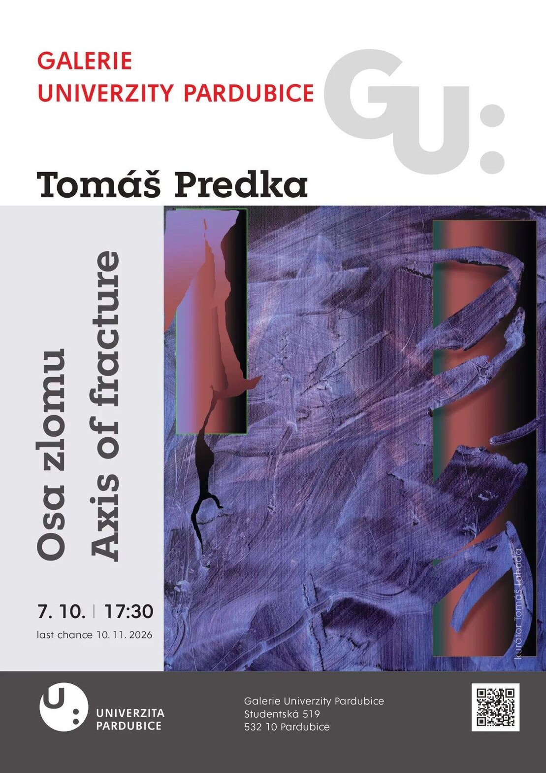Tomáš Predka - Osa zlomu / Axis of fracture – prohlídky a Muzea, Pardubice – fotka 2