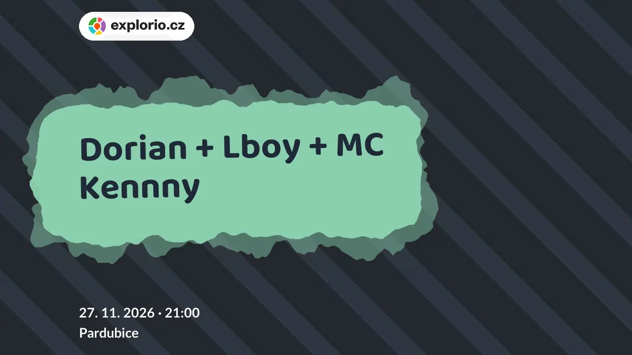 Dorian + Lboy + MC Kennny – divadlo, Hudba a Kino, Pardubice
