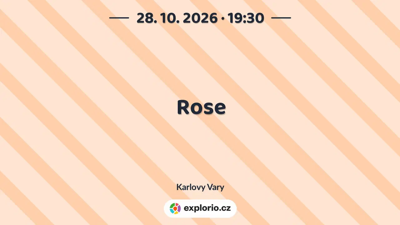 Rose – divadlo, Hudba a Kino, Karlovy Vary