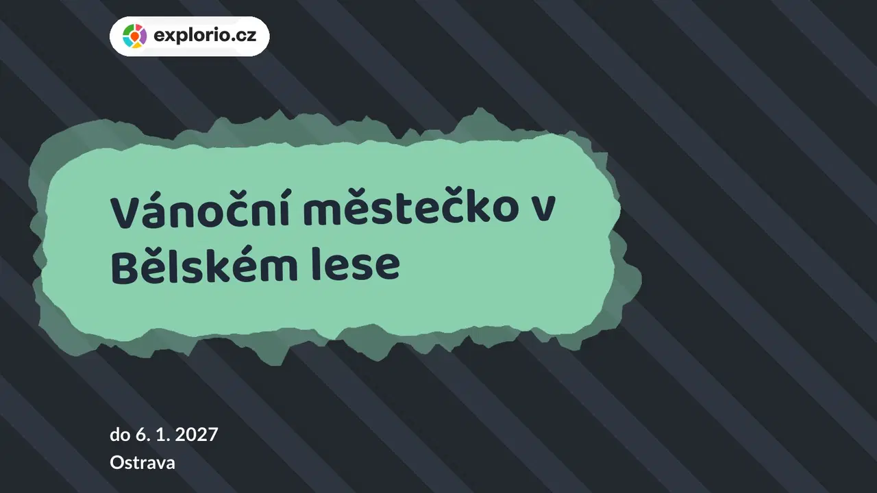 Vánoční městečko v Bělském lese – festivaly a Slavnosti, Ostrava