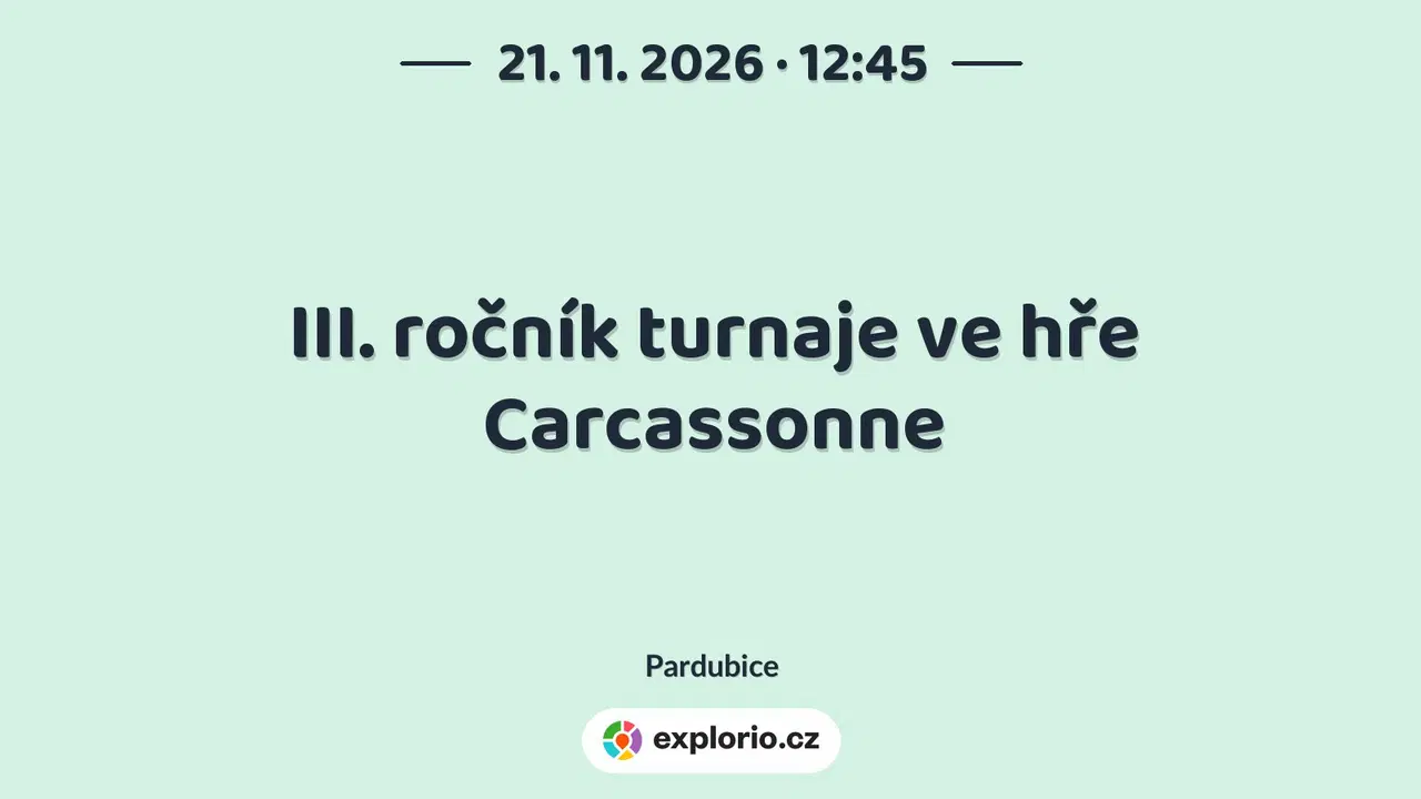 III. ročník turnaje ve hře Carcassonne – sport a Pohyb, Pardubice