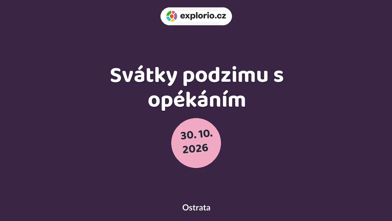 Svátky podzimu s opékáním – festivaly a Slavnosti, Ostrata