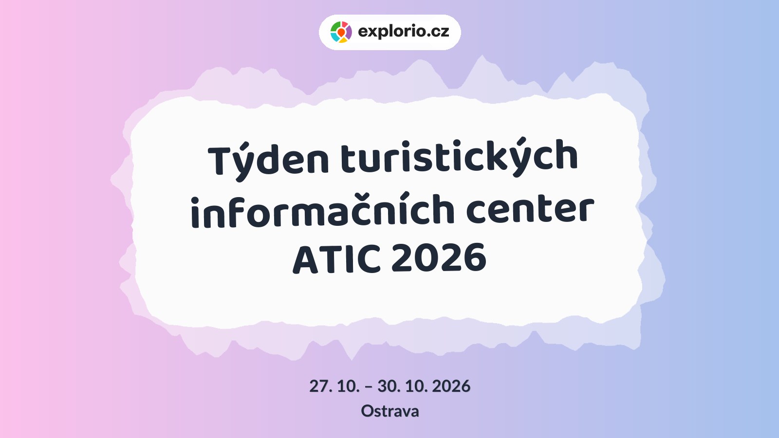 Týden turistických informačních center ATIC 2026 – prohlídky a Muzea, Ostrava
