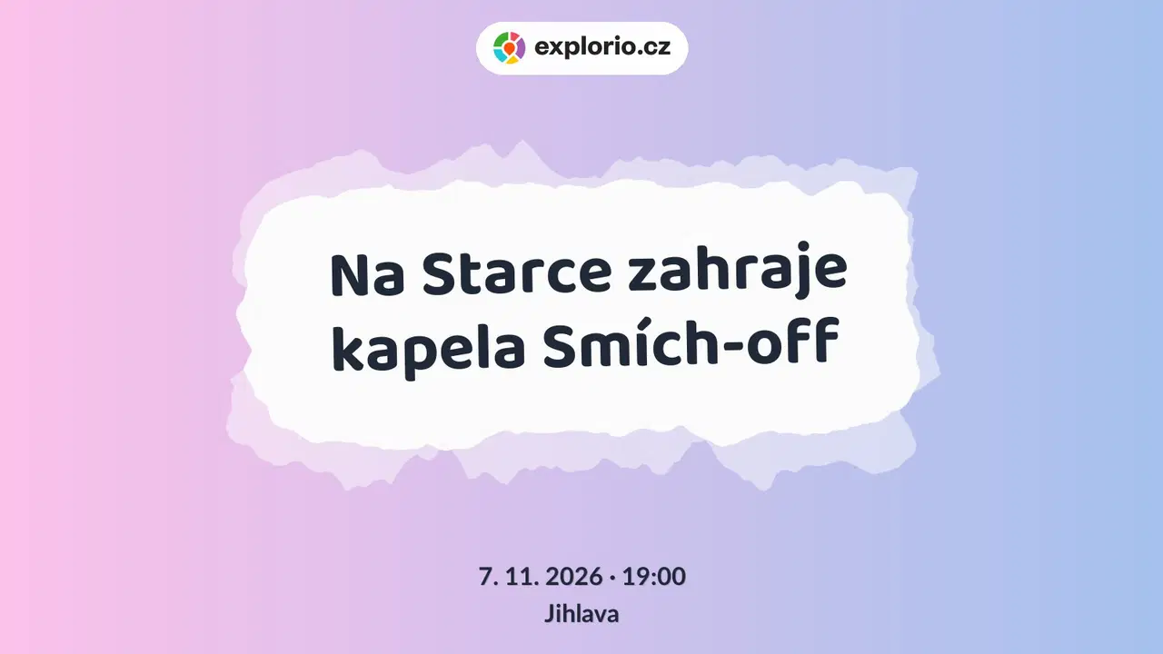 Na Starce zahraje kapela Smích-off – divadlo, Hudba a Kino, Jihlava