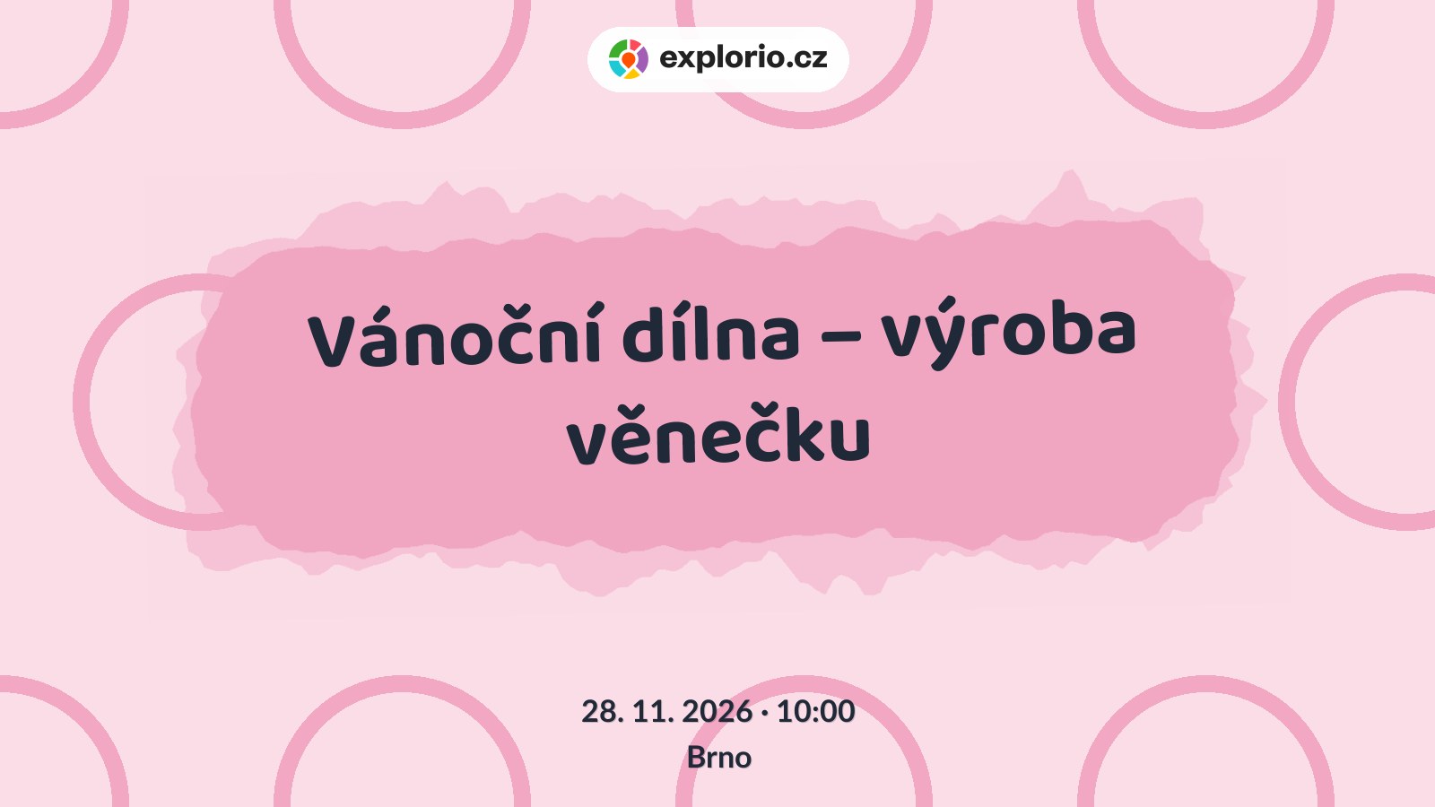 Vánoční dílna – výroba věnečku – tvořivé dílny a Workshopy, Brno