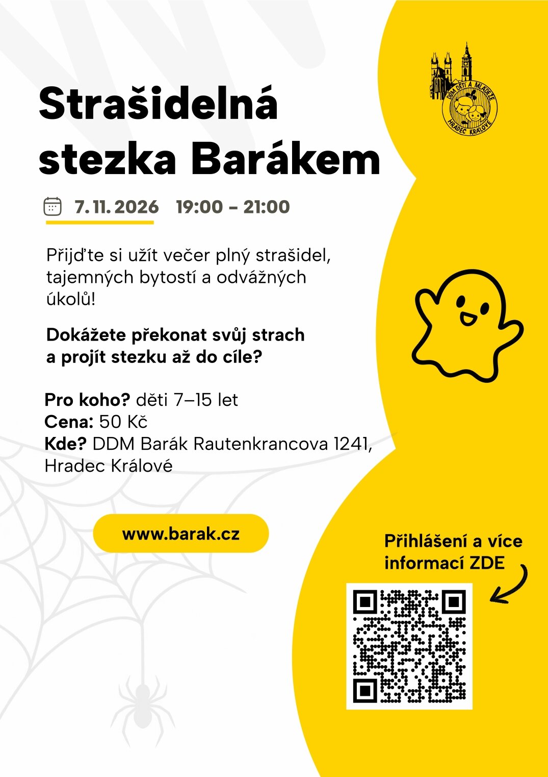Strašidelná stezka Barákem – prohlídky a Muzea, Hradec Králové – fotka 2