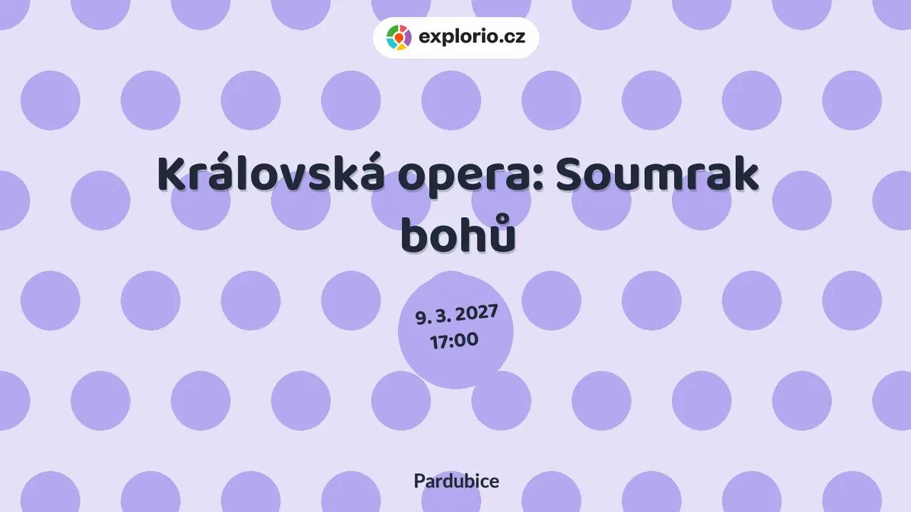 Královská opera: Soumrak bohů – divadlo, Hudba a Kino, Pardubice