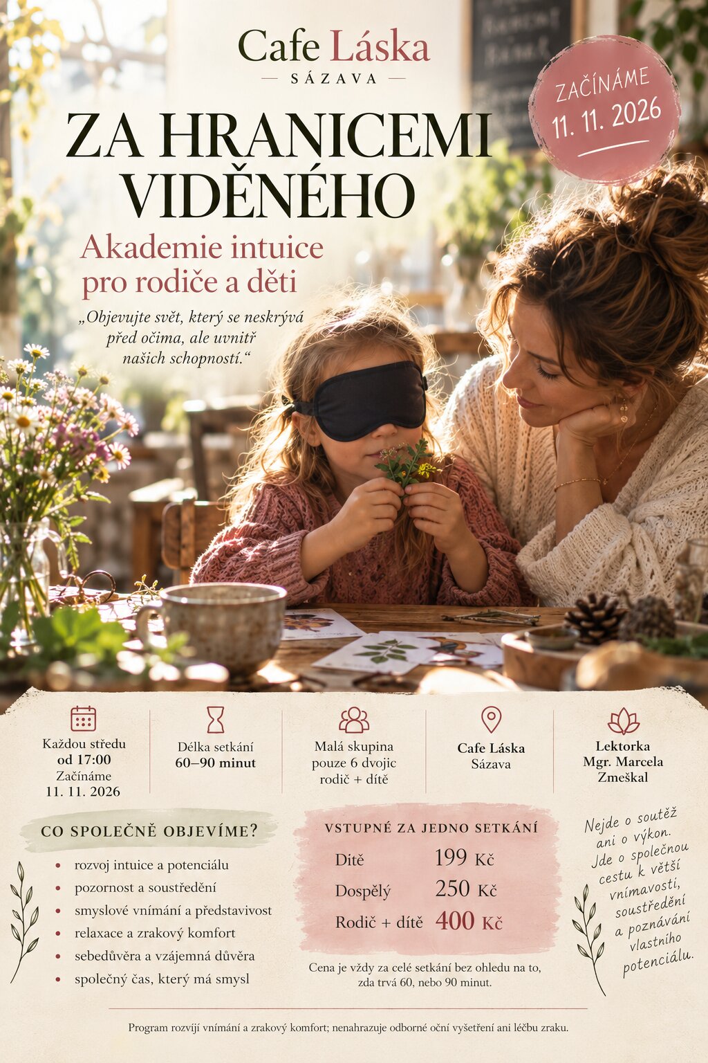 Za hranicemi viděného – tvořivé dílny a Workshopy, Sázava – fotka 2