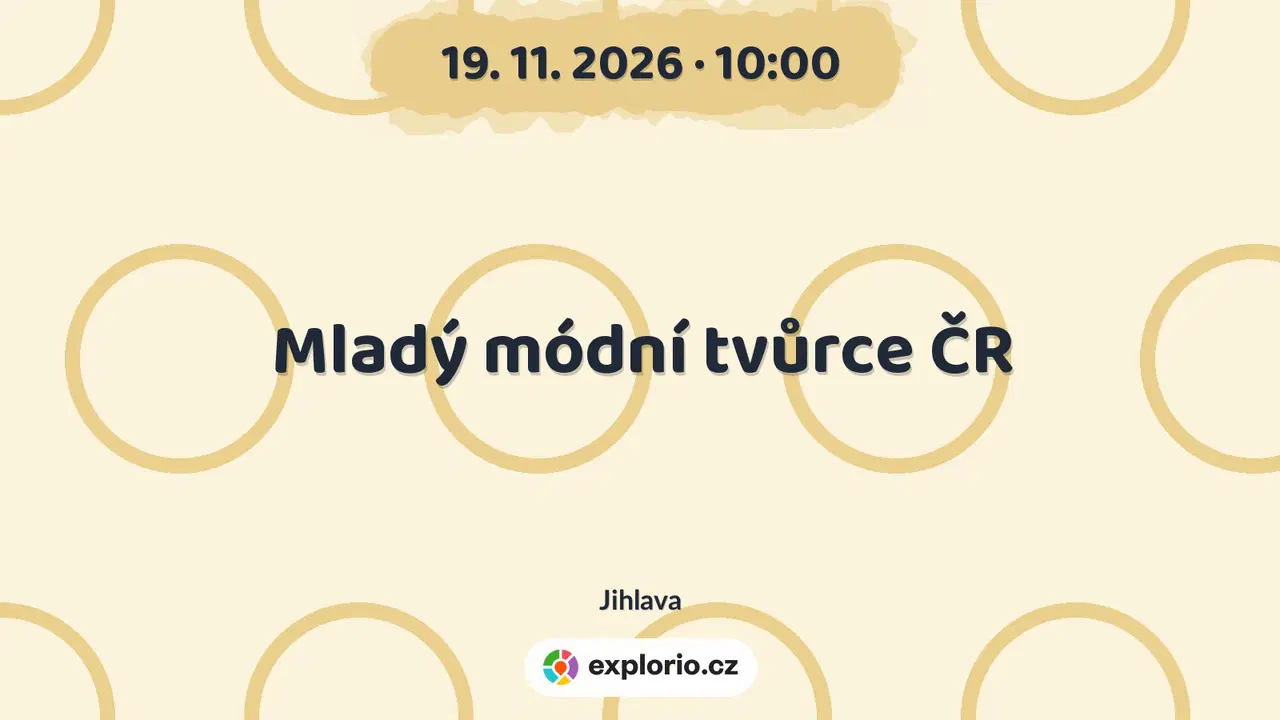 Mladý módní tvůrce ČR – festivaly a Slavnosti, Jihlava