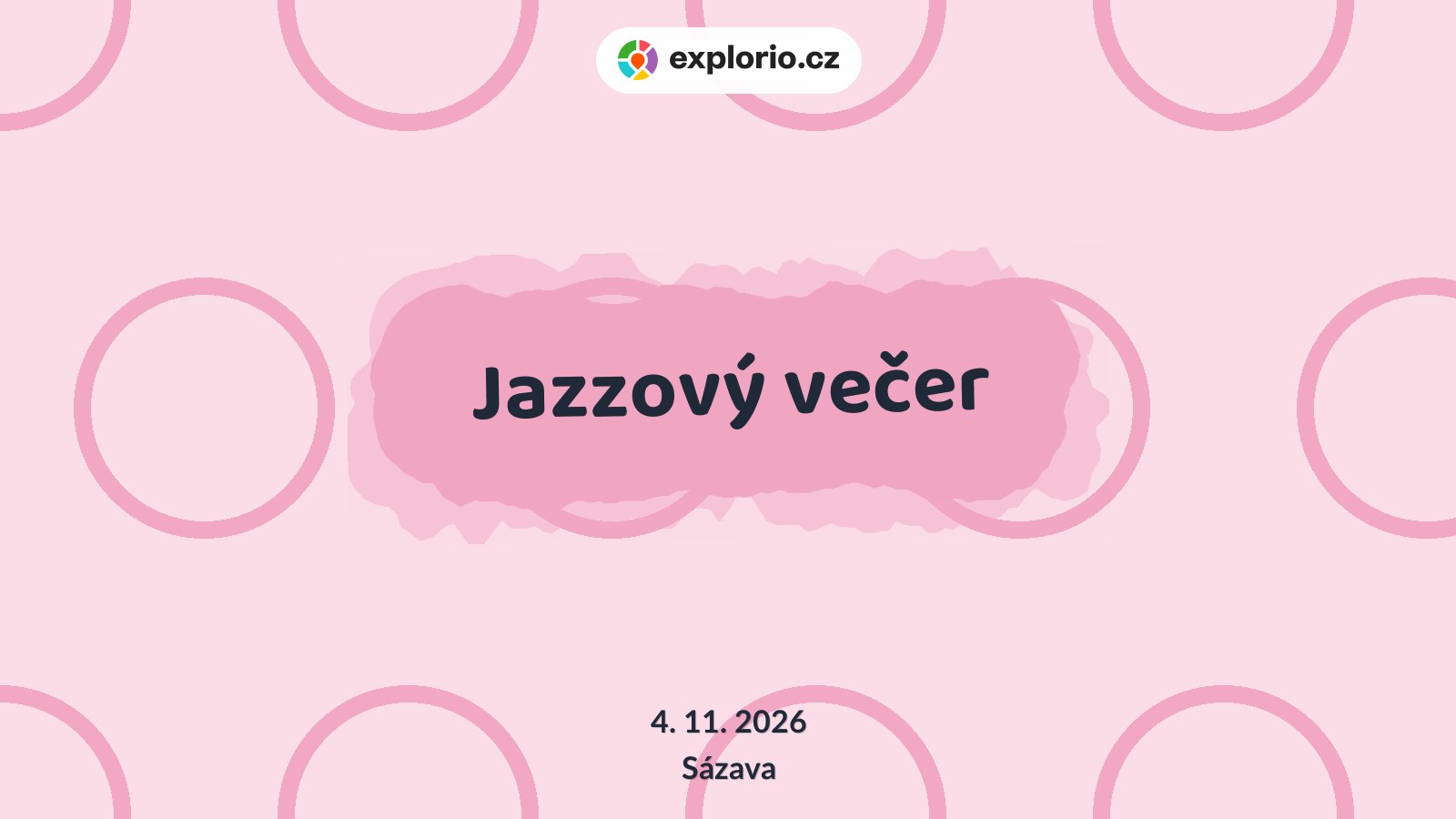Jazzový večer – divadlo, Hudba a Kino, Sázava