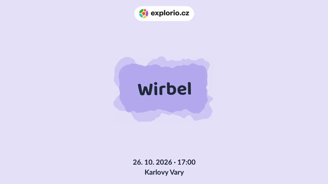 Wirbel – divadlo, Hudba a Kino, Karlovy Vary