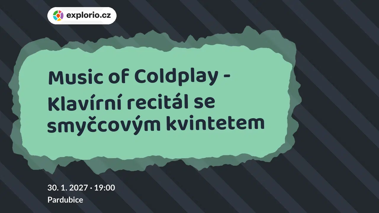 Music of Coldplay - Klavírní recitál se smyčcovým kvintetem – divadlo, Hudba a Kino, Pardubice
