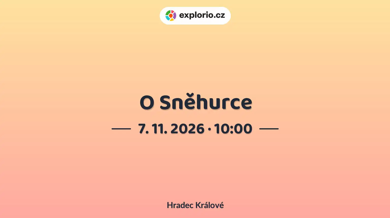 O Sněhurce – divadlo, Hudba a Kino, Hradec Králové