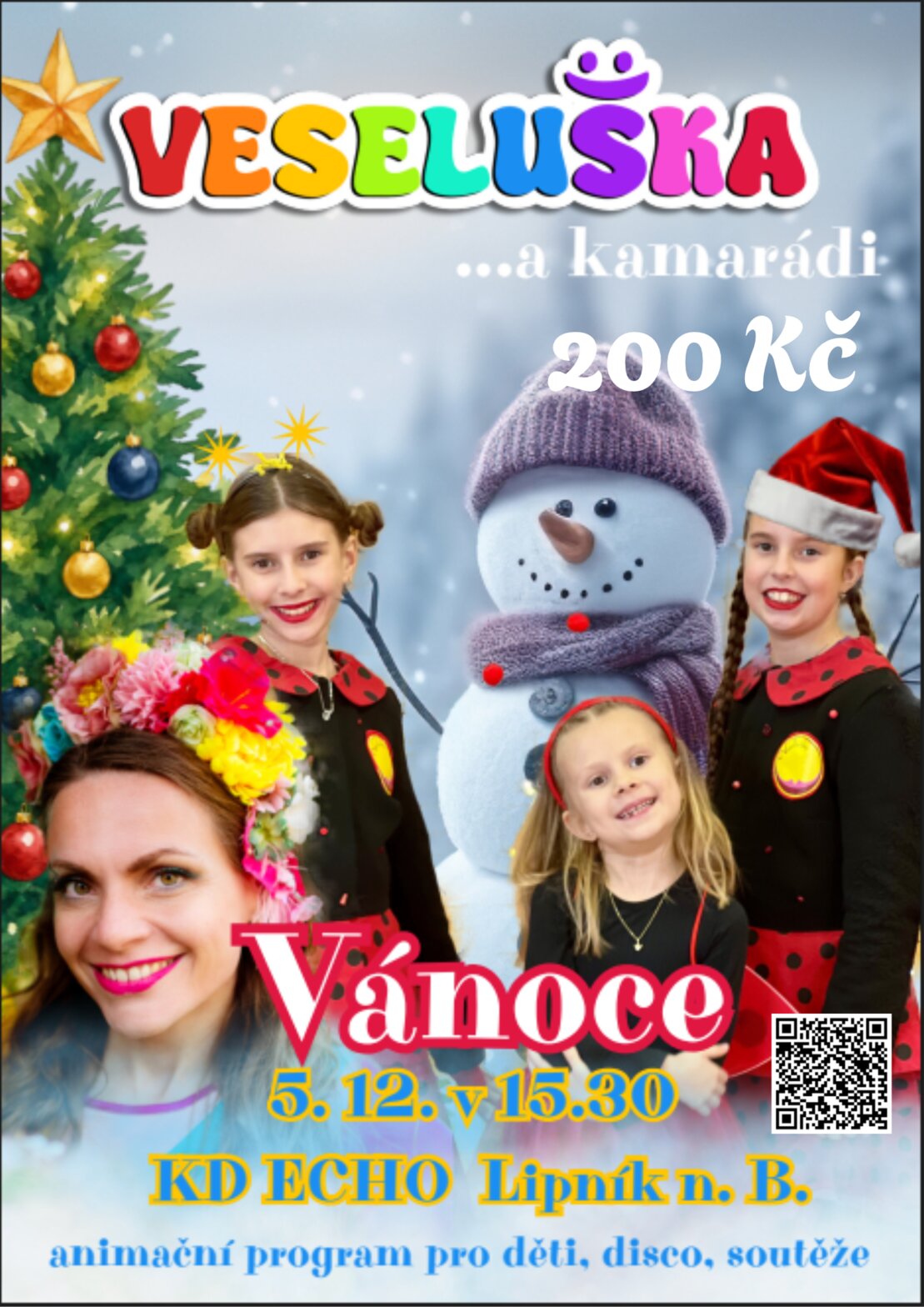 VÁNOCE S VESELUŠKOU A KAMARÁDY V KD ECHO – divadlo, Hudba a Kino, Lipník nad Bečvou – fotka 2