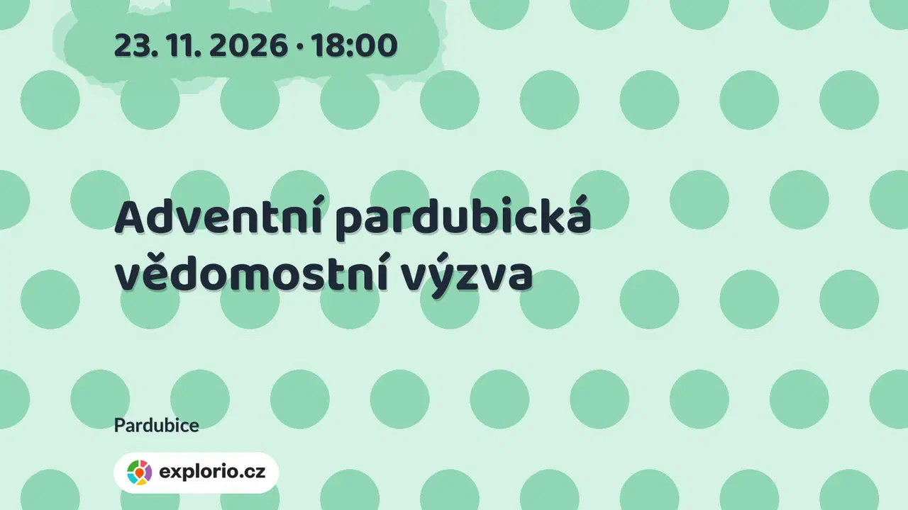 Adventní pardubická vědomostní výzva – tvořivé dílny a Workshopy, Pardubice