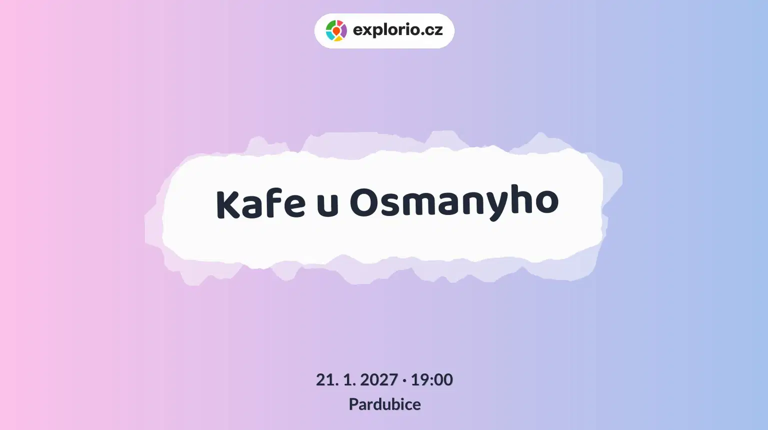 Kafe u Osmanyho – divadlo, Hudba a Kino, Pardubice