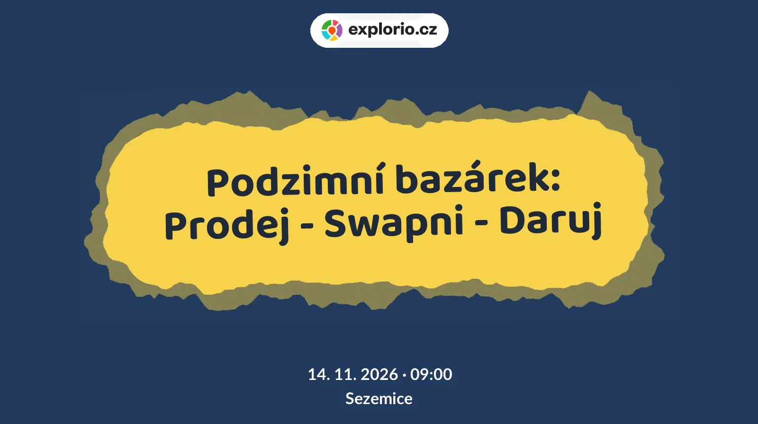 Podzimní bazárek: Prodej - Swapni - Daruj – tvořivé dílny a Workshopy, Sezemice