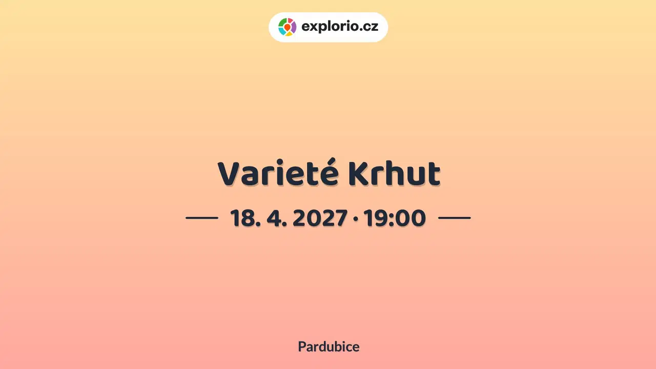 Varieté Krhut – divadlo, Hudba a Kino, Pardubice