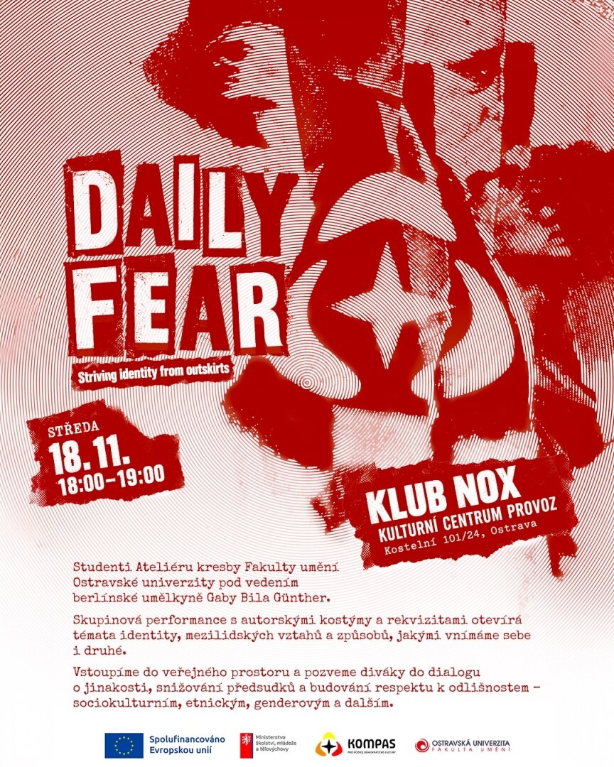 Daily Fear – divadlo, Hudba a Kino, Ostrava – fotka 2