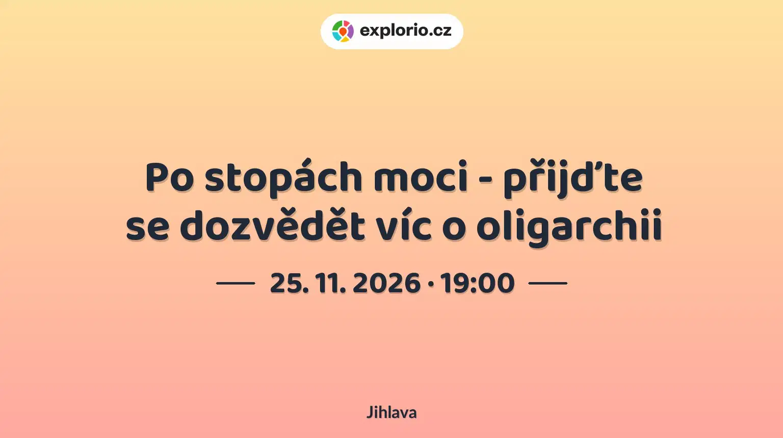 Po stopách moci - přijďte se dozvědět víc o oligarchii – prohlídky a Muzea, Jihlava