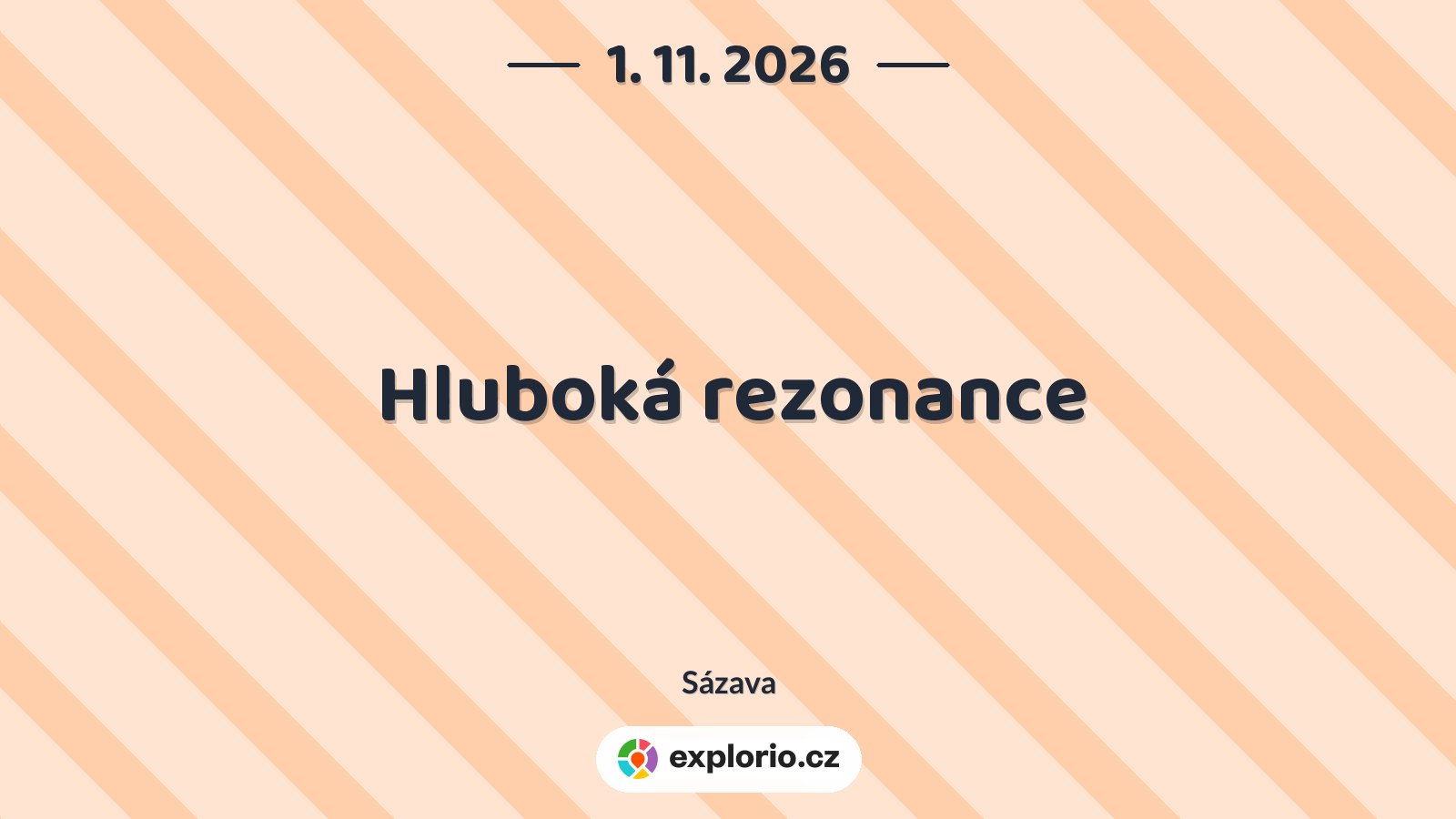 Hluboká rezonance – divadlo, Hudba a Kino, Sázava