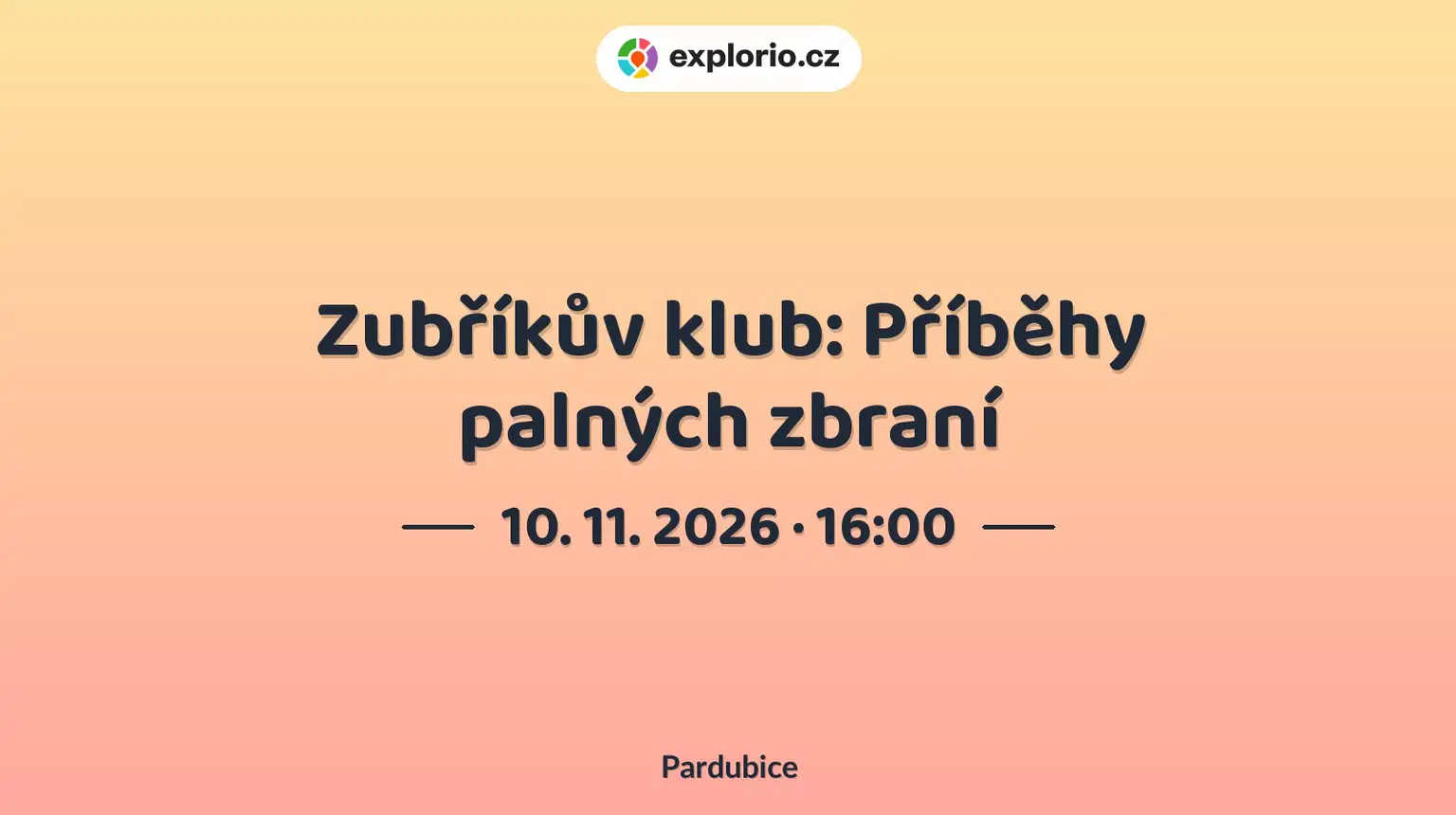 Zubříkův klub: Příběhy palných zbraní – prohlídky a Muzea, Pardubice