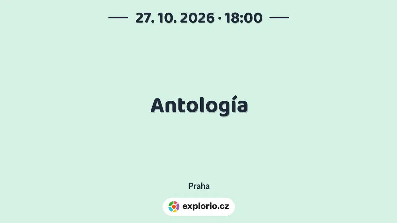 Antología – divadlo, Hudba a Kino, Praha