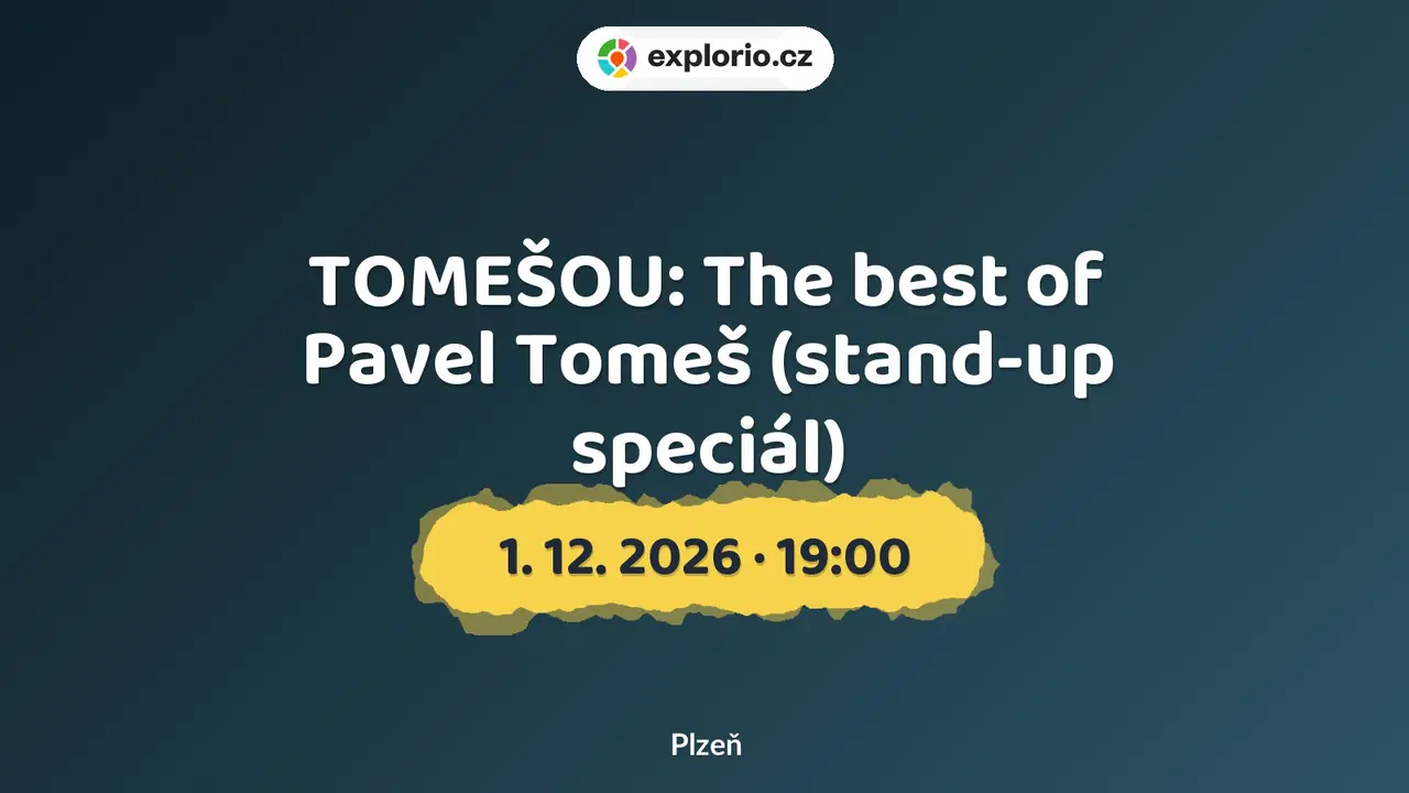 TOMEŠOU: The best of Pavel Tomeš (stand-up speciál) – divadlo, Hudba a Kino, Plzeň