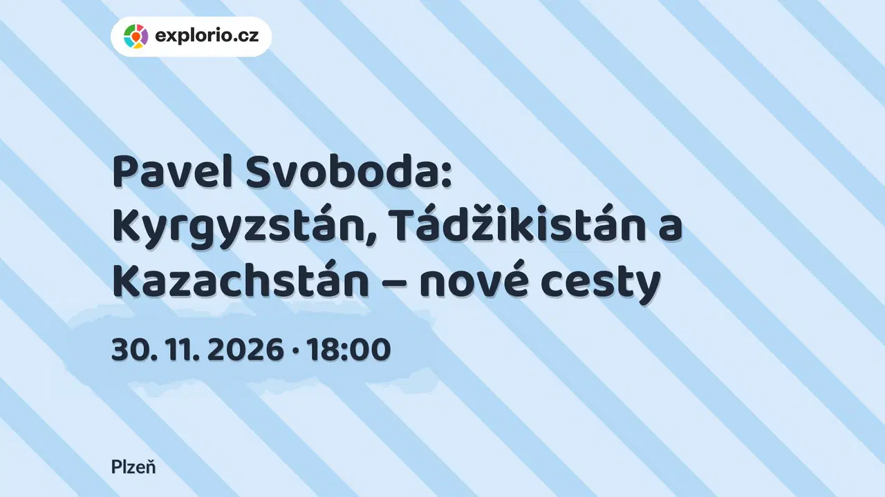 Pavel Svoboda: Kyrgyzstán, Tádžikistán a Kazachstán – nové cesty – prohlídky a Muzea, Plzeň