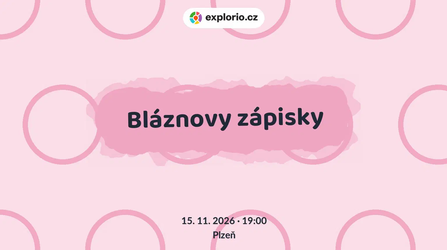 Bláznovy zápisky – divadlo, Hudba a Kino, Plzeň