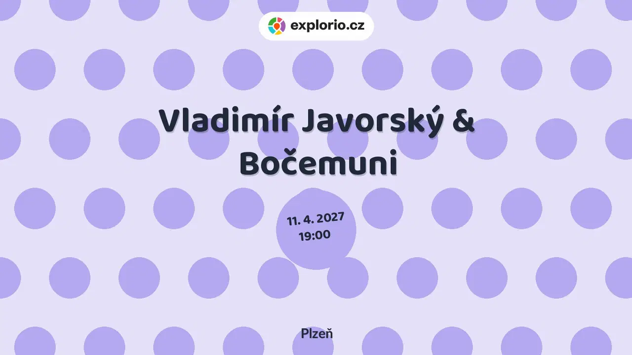 Vladimír Javorský & Bočemuni – divadlo, Hudba a Kino, Plzeň