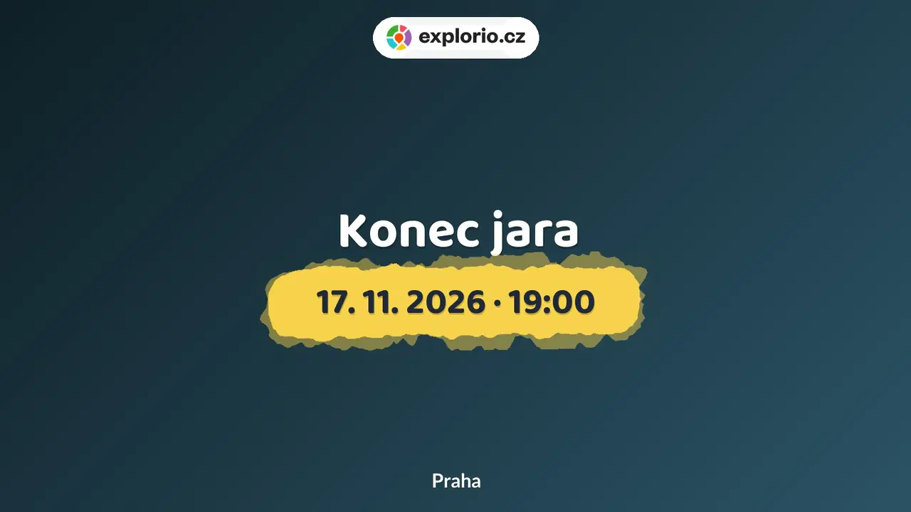 Konec jara – divadlo, Hudba a Kino, Praha