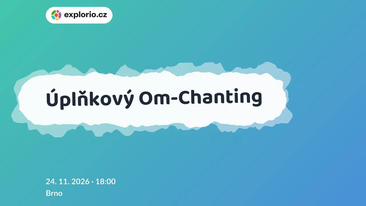 Úplňkový Om-Chanting – tvořivé dílny a Workshopy, Brno