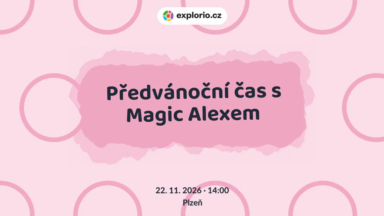 Předvánoční čas s Magic Alexem – divadlo, Hudba a Kino, Plzeň